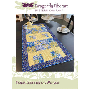 Four Better or Worse Table Runner pattern - Dragonfly Fiberart - Polonia Designs